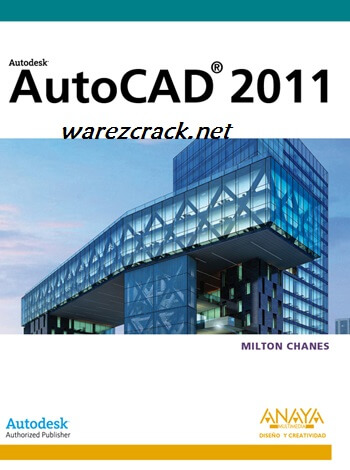 Autocad 2011 Crack Keygen plus Serial Number Full Free
